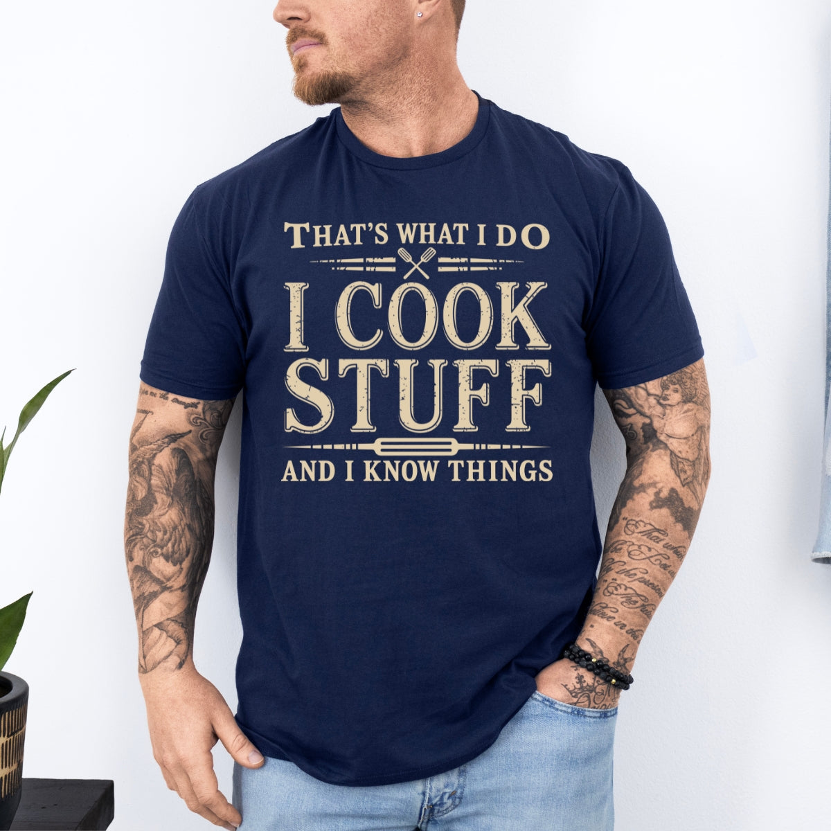 I Cook and I Know Things Funny Chef T-Shirt