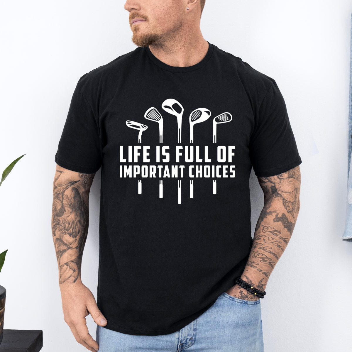 Life Is Full Of Improtant Choices Golf Lover Tee For Men