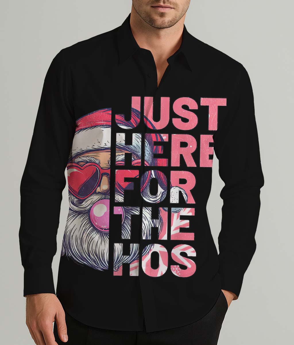 Just Here For The Hos Men's Shirt Long Sleeve Button Up Shirt